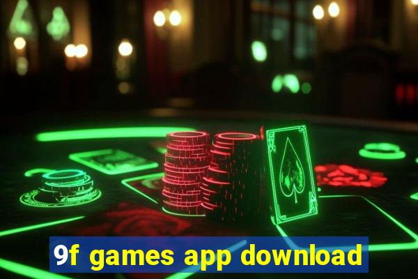 9f games app download